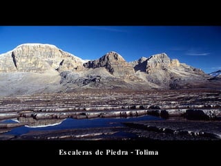 Escaleras de Piedra - Tolima 