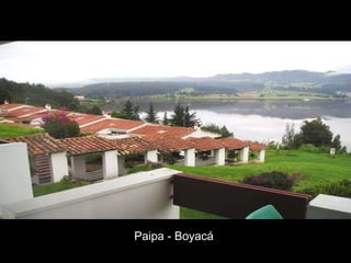 Paipa - Boyacá  
