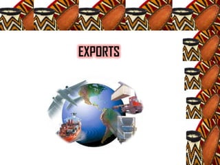 EXPORTS
 