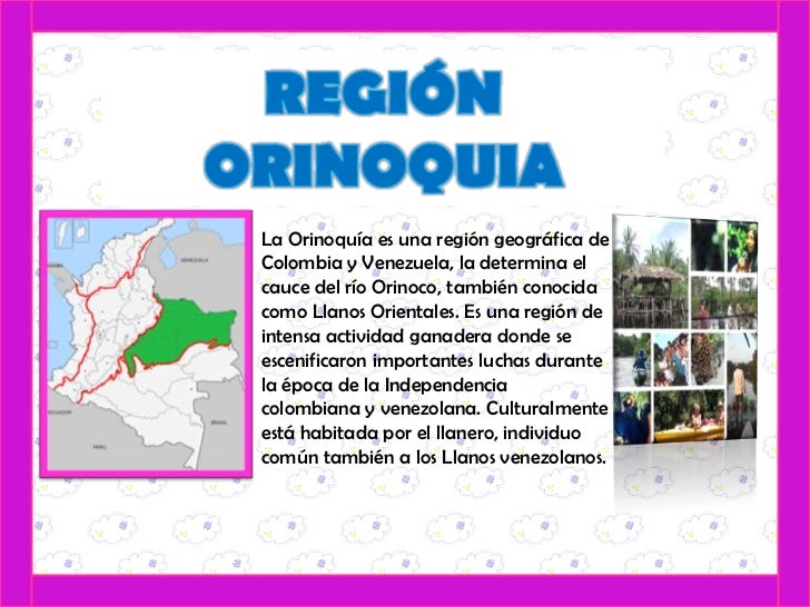 Resultado de imagen para las  regiones naturales orinoquia DE COLOMBIA diapositivA