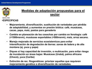 Opportunities for Adaptation to Climate Change in COlombia