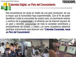 Colombia Digital Slide 85