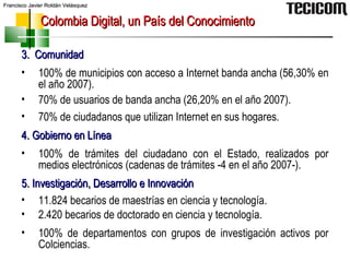 Colombia Digital Slide 93