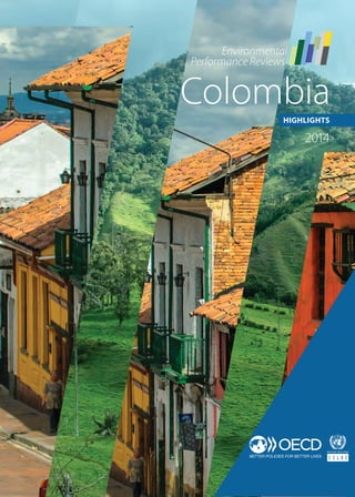 ColombiaHIGHLIGHTS
2014
 