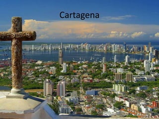Cartagena
 