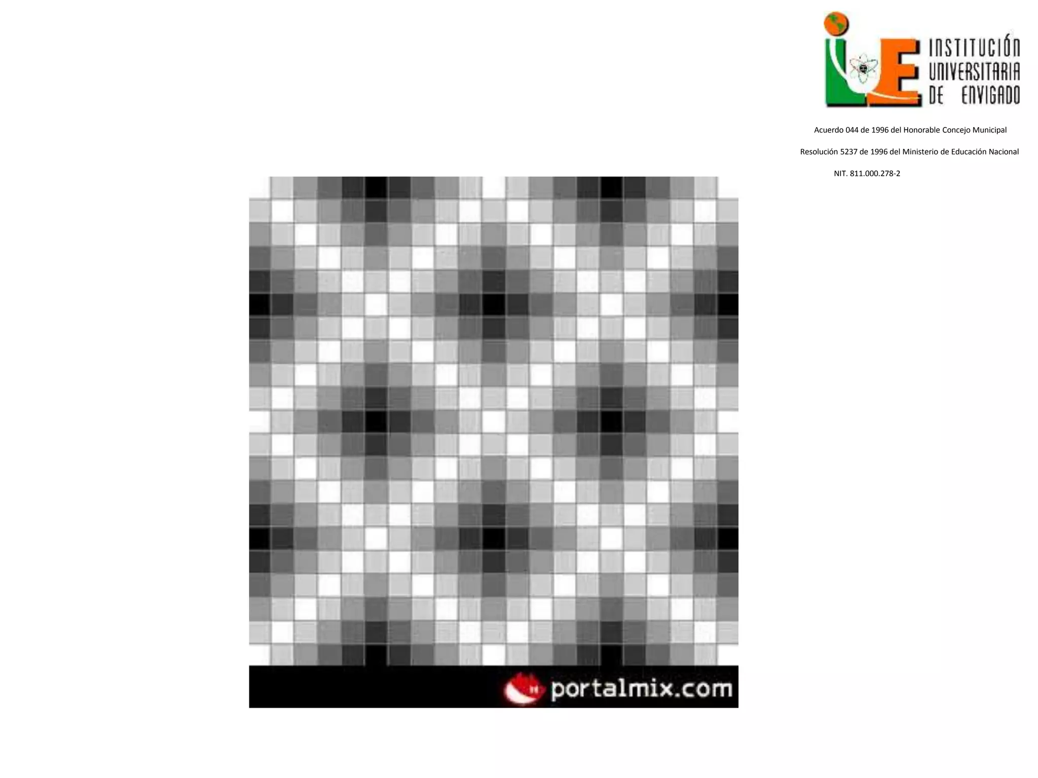 Acuerdo 044 de 1996 del Honorable Concejo Municipal
Resolución 5237 de 1996 del Ministerio de Educación Nacional
NIT. 811.000.278-2
 
