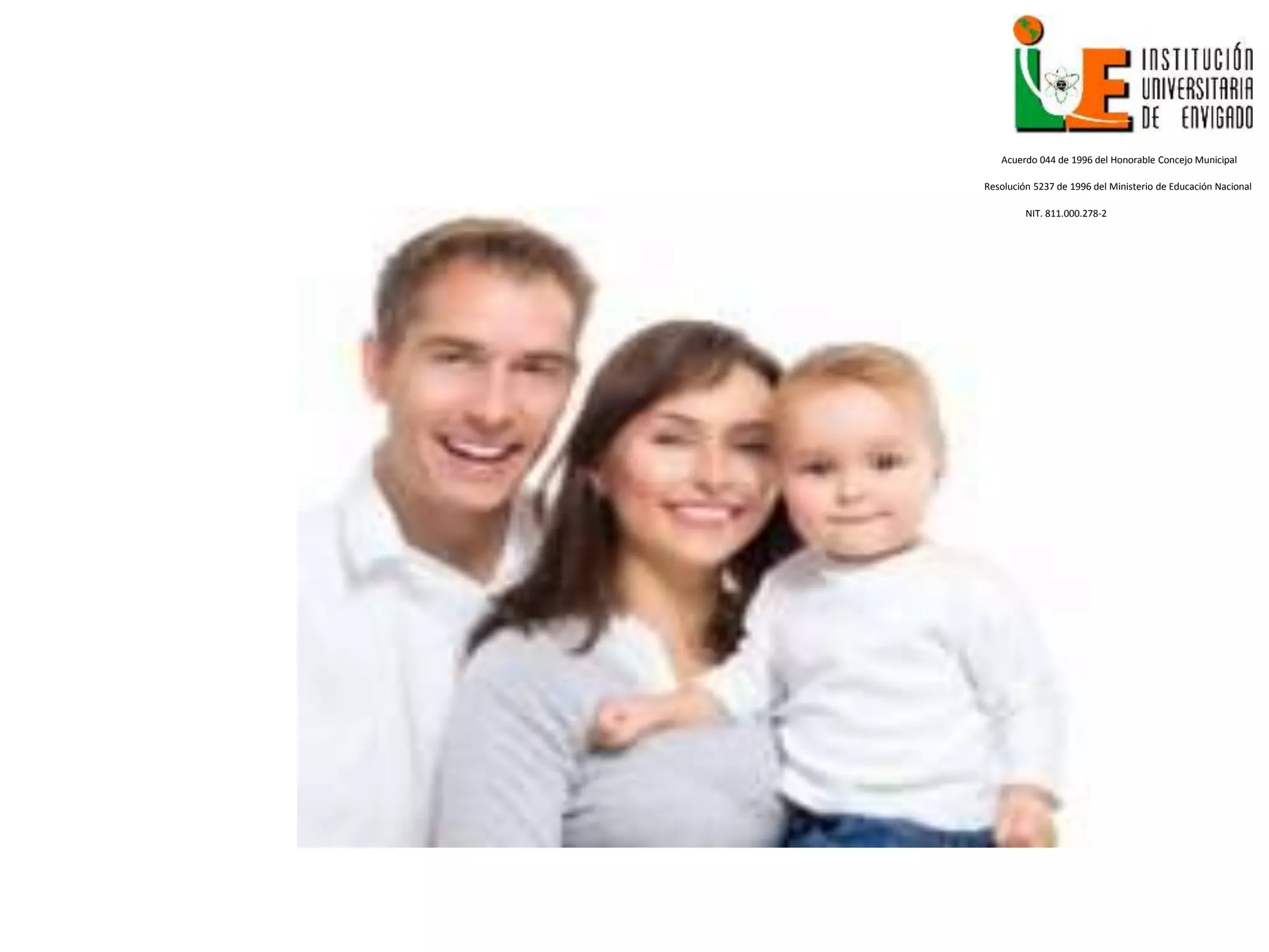 Acuerdo 044 de 1996 del Honorable Concejo Municipal
Resolución 5237 de 1996 del Ministerio de Educación Nacional
NIT. 811.000.278-2
 