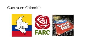 Guerra en Colombia
 
