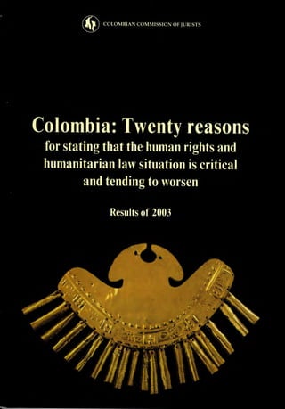 Colombia: Twenty reasons