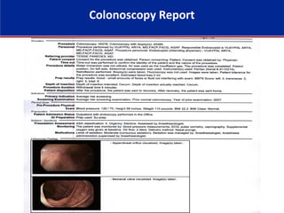 Colonoscopy Report
 
