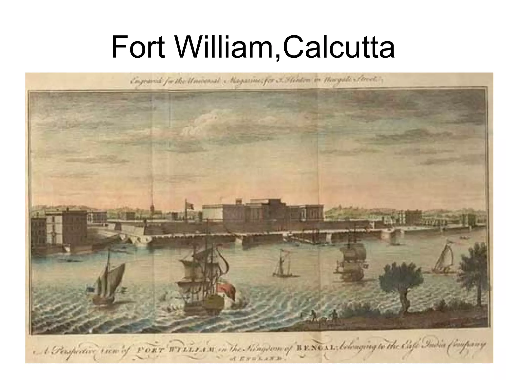 Fort William,Calcutta