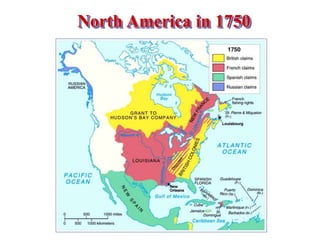 North America in 1750
 