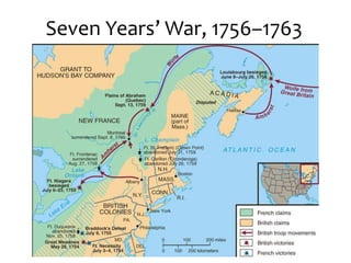 Seven Years’ War, 1756–1763
 