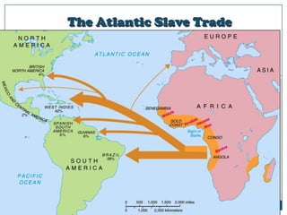 The Atlantic Slave Trade