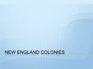 New England Colonies