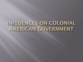 Colonial american government(2) | PPT