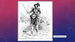 The White Man’s Burden.
 