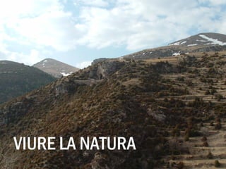 VIURE LA NATURA 