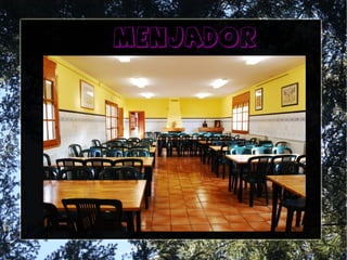 menjador
 
