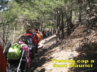 Treking cap a Sant Maurici 