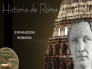 EXPANSION ROMAN A 