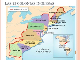 LAS 13 COLONIAS INGLESAS
 
