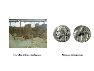 Muralla púnica de Cartagena Monedas cartaginesas
 