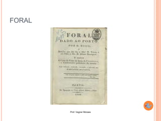 Prof. Vagner Moraes
FORAL
 