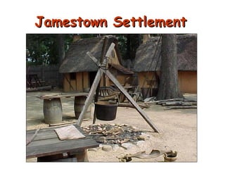 Jamestown Settlement 
