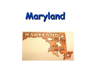 Maryland 
