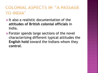 colonialism in a passage to india
