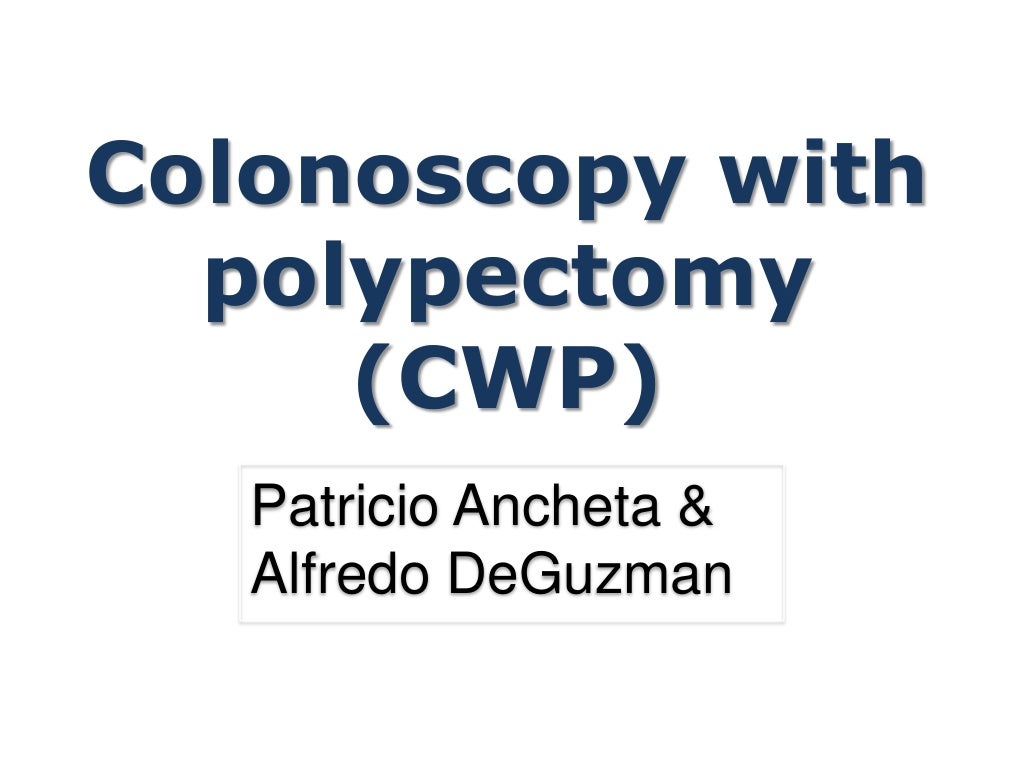 Polypectomy Procedure Code Colonoscopy With Polypectomy : 2024 Coding & Payment Quick Reference – HQZY