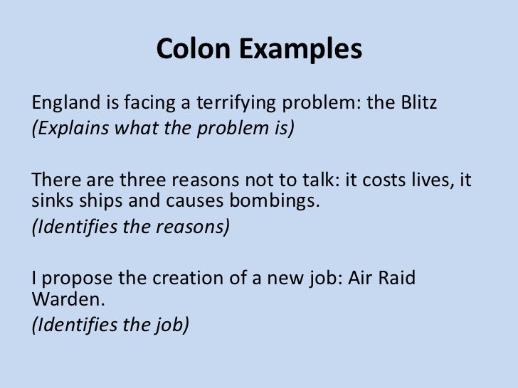 Colons and Semi-colons