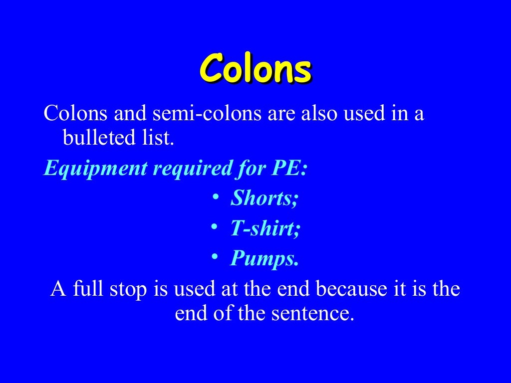 Colons And Semicolons
