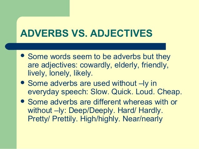 deep grammar how GRAMMAR I. ADVERBS deep grammar how GRAMMAR I. ADVERBS