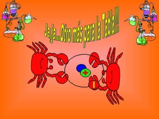 Ja,ja...Otro más para la Tabla!!! 