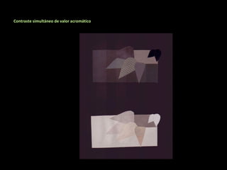 Contraste simultáneo de valor acromático 