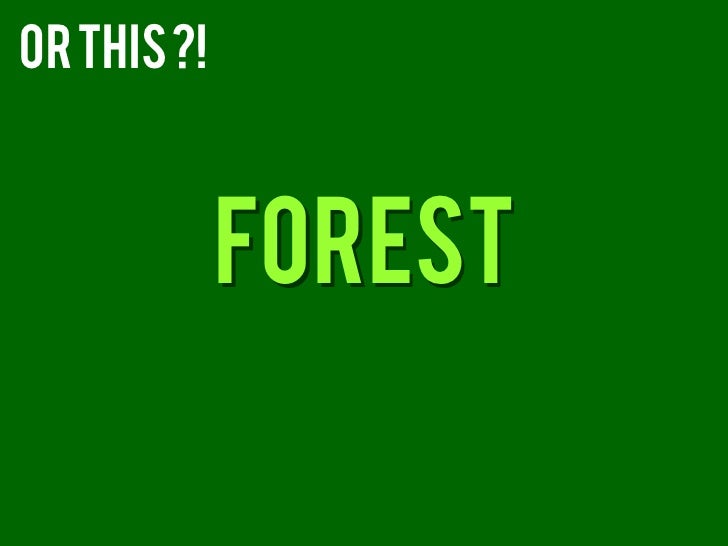 or this forest