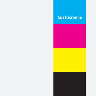 Cuatricromía

 