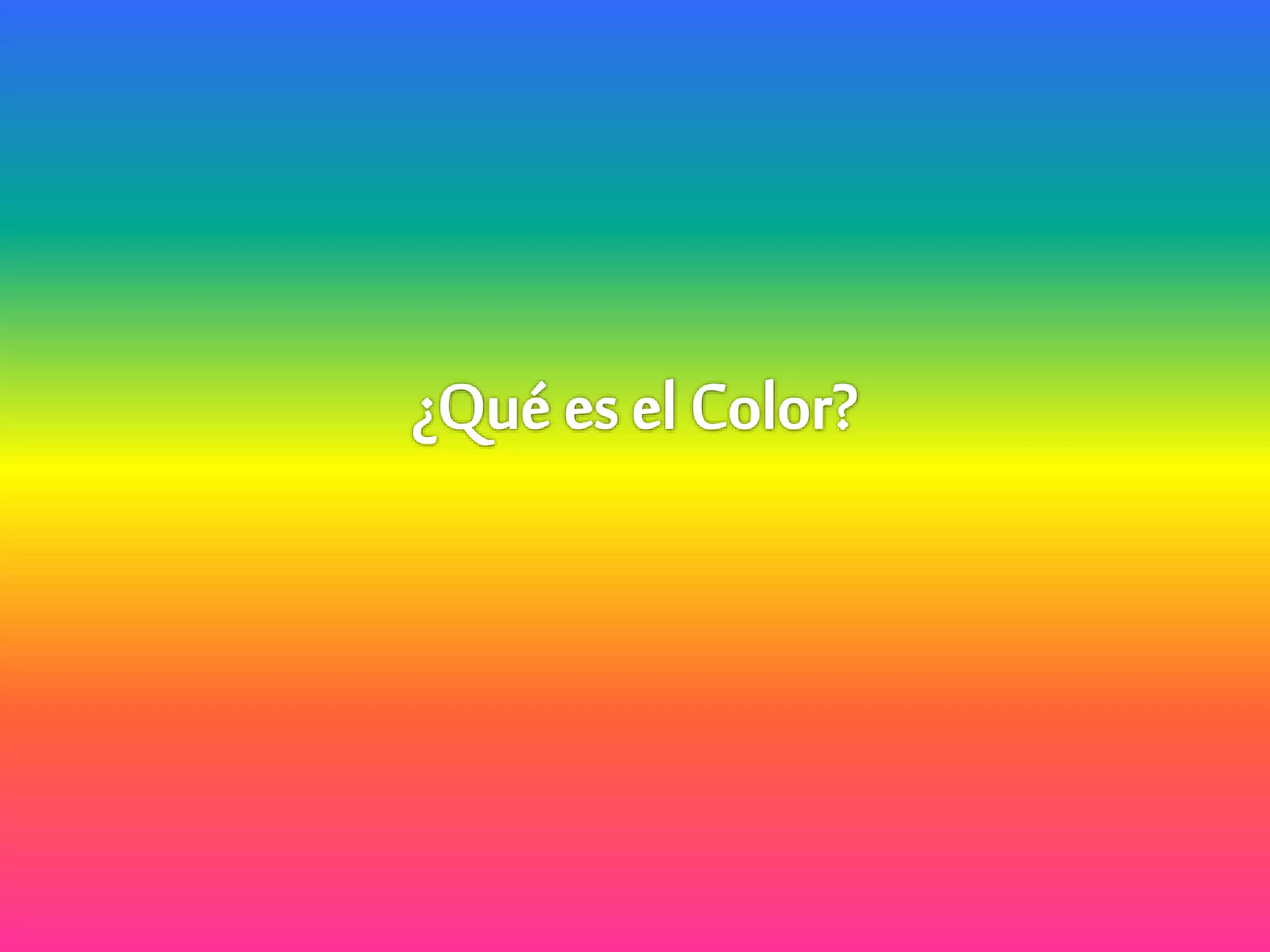 QUE ES EL COLOR. | PPTX