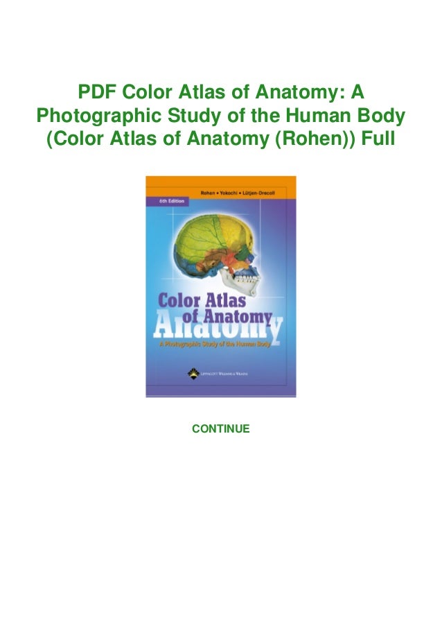 PDF Color Atlas of Anatomy A Photographic Study of the Human Body
