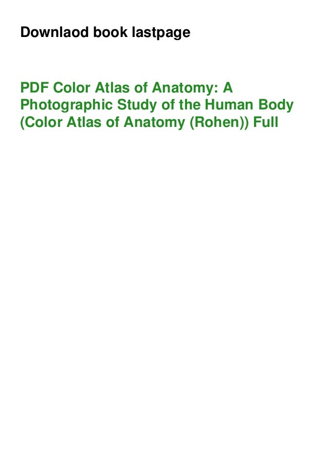 PDF Color Atlas of Anatomy A Photographic Study of the Human Body