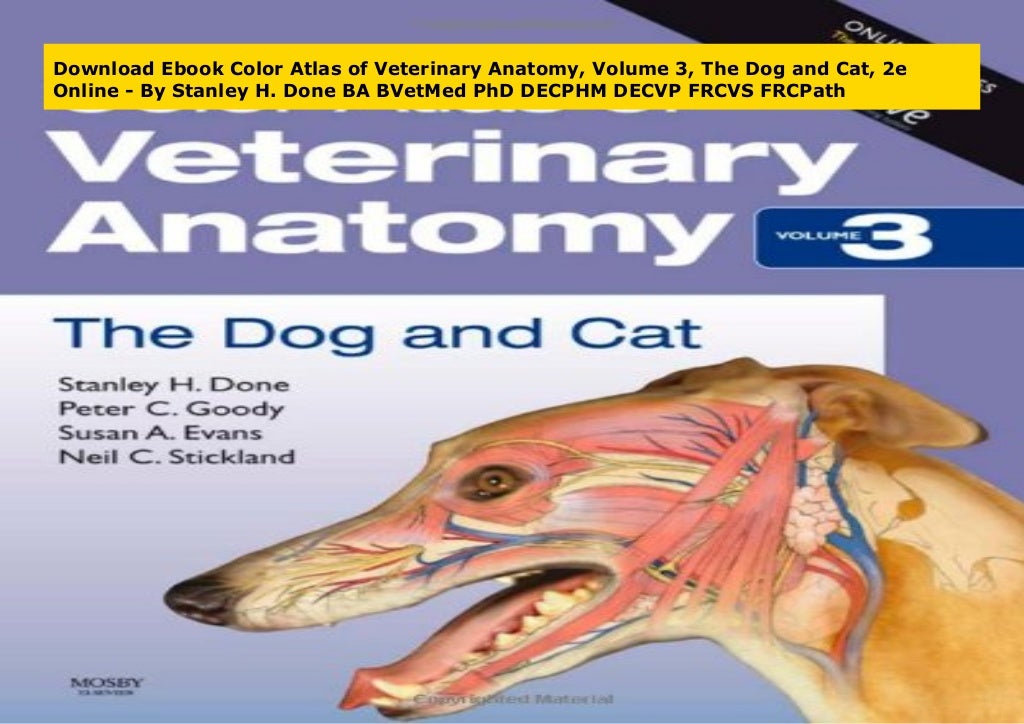 Download Ebook Color Atlas of Veterinary Anatomy, Volume 3, The Dog and