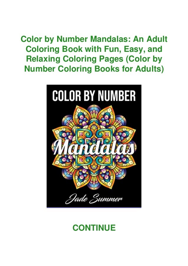 Read Pdf Color By Number Mandalas An Adult Coloring Book With Fun