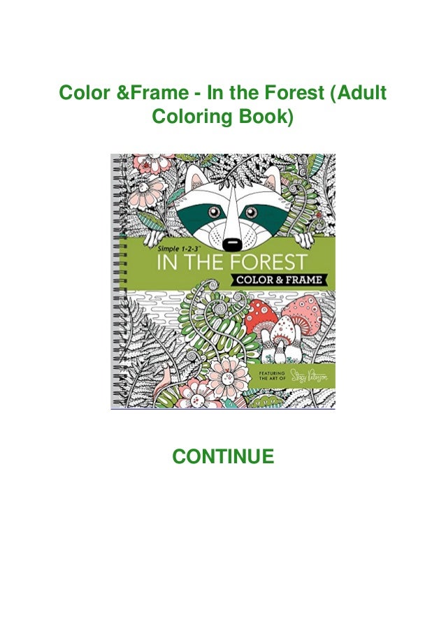 Download Color Frame In The Forest Adult Coloring Book Download Color Frame In The Forest Adult Coloring Book