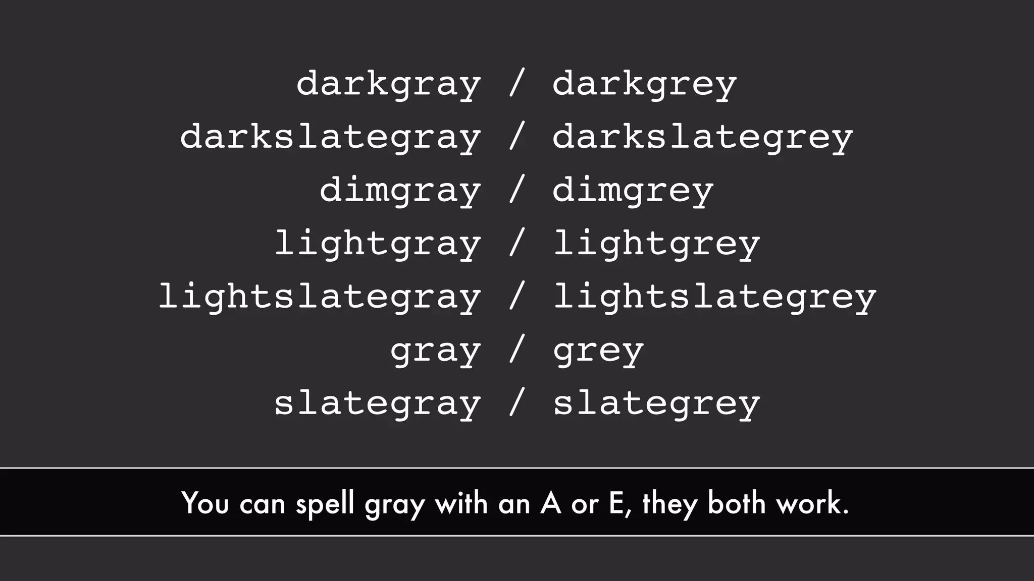 color: rgba(150,0,25,1);
color: rgba(0%,50%,40%,0.5);
 