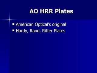 Handy Ran Ritter Color Vision Testing | PPT