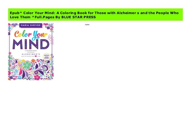 Epub Color Your Mind A Coloring Book For Those With
