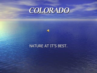 COLORADO ,[object Object]