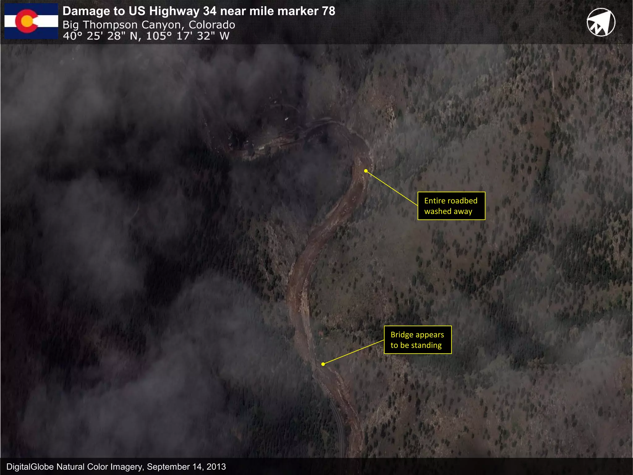 DigitalGlobe Natural Color Imagery, September 14, 2013
Damage to US Highway 34 near mile marker 78
Big Thompson Canyon, Colorado
Entire roadbed
washed away
Bridge appears
to be standing
 